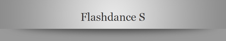 Flashdance S